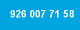 926 007 71 58 926 007 71 58